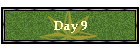 Day 9